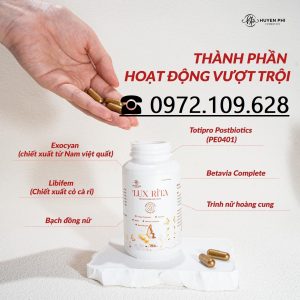 Thành phần viên uống phụ khoa LUX RITA HUYỀN PHI an toàn hiệu quả